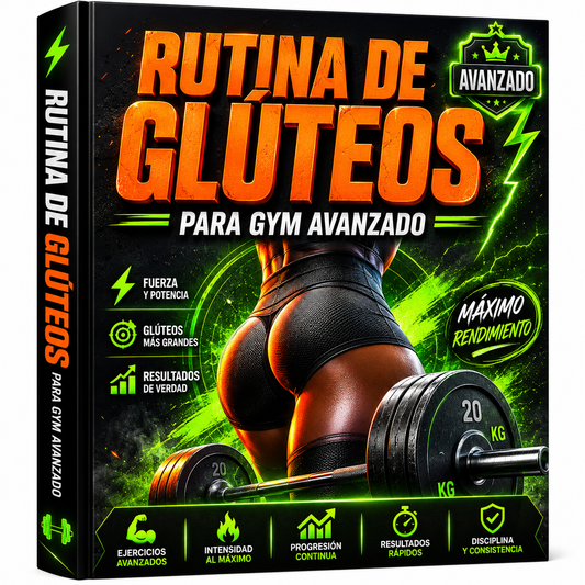 Rutina Gym Gluteos Avanzado